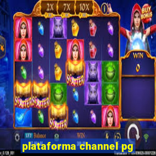 plataforma channel pg